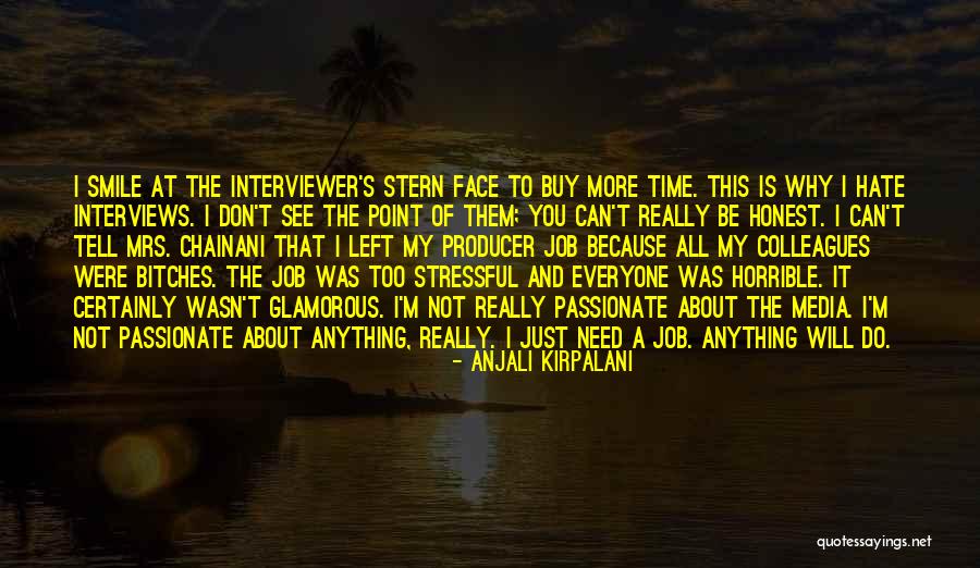 Funny And Witty Quotes By Anjali Kirpalani Funny And Witty Quotes By Anjali Kirpalani