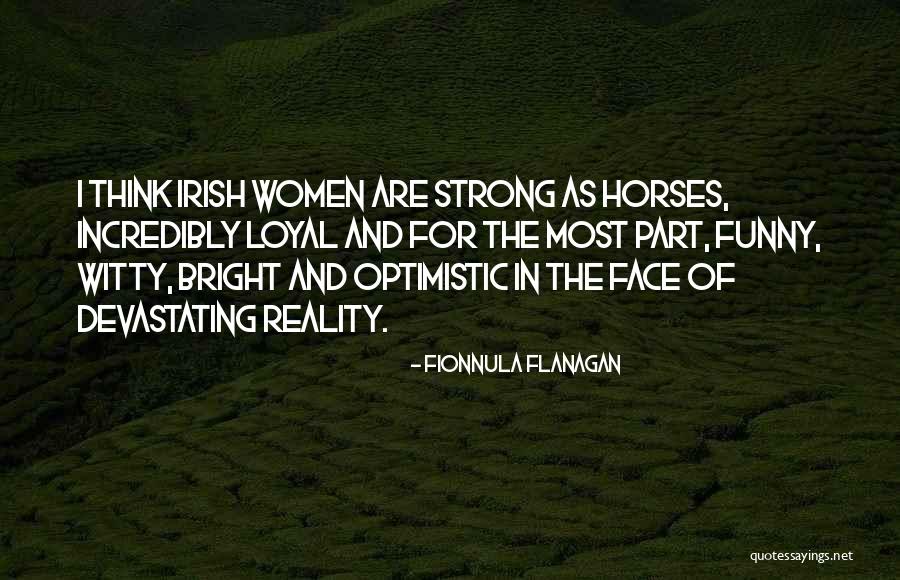 Funny And Witty Quotes By Fionnula Flanagan Funny And Witty Quotes By Fionnula Flanagan