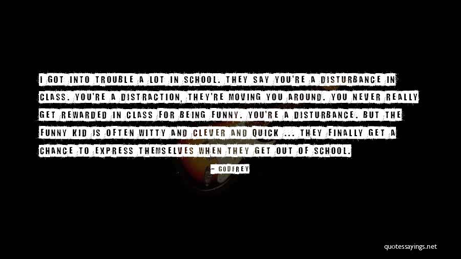 Funny And Witty Quotes By Godfrey Funny And Witty Quotes By Godfrey