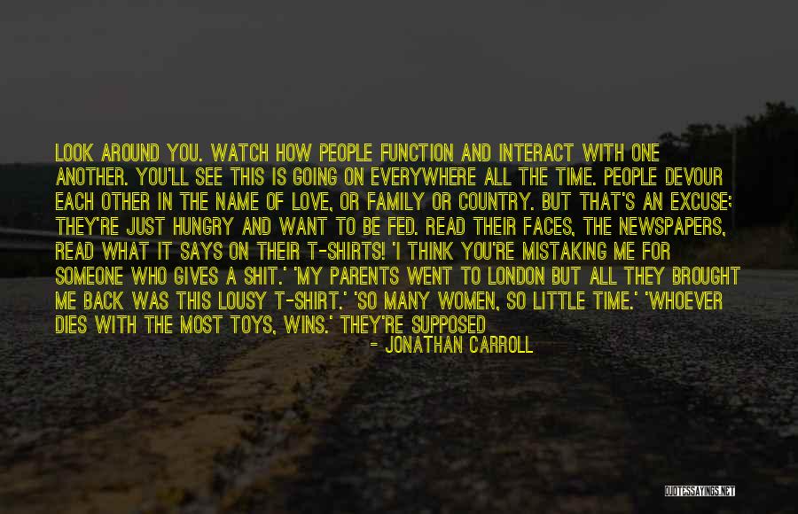 Funny And Witty Quotes By Jonathan Carroll Funny And Witty Quotes By Jonathan Carroll