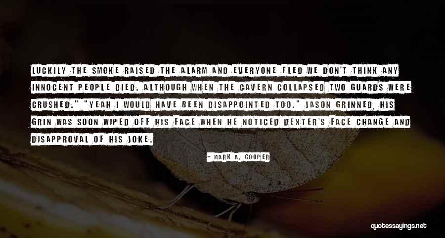 Funny And Witty Quotes By Mark A. Cooper Funny And Witty Quotes By Mark A. Cooper