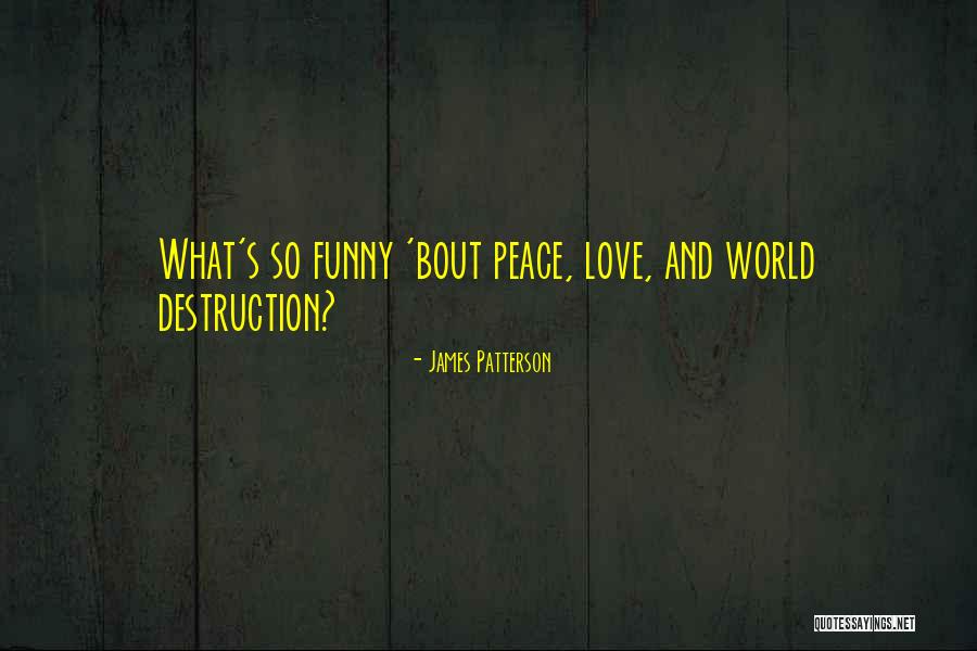 Funny Angel Quotes By James Patterson