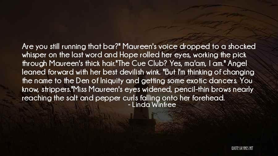 Funny Angel Quotes By Linda Winfree