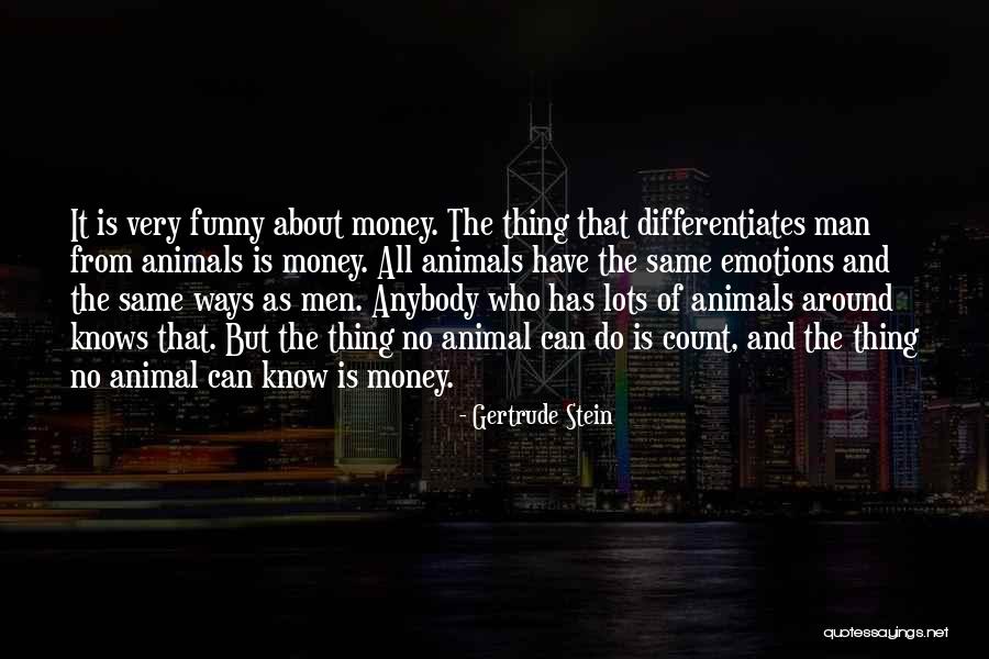 Funny Animal Quotes By Gertrude Stein Funny Animal Quotes By Gertrude Stein