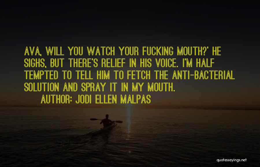 Funny Anti-mormon Quotes By Jodi Ellen Malpas