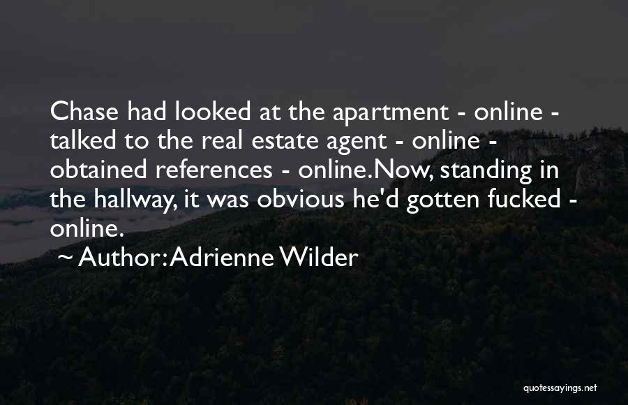 Funny Apartment Quotes By Adrienne Wilder