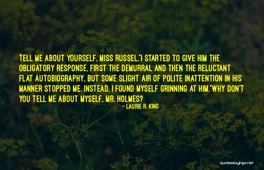 Funny Apprentice Quotes By Laurie R. King Funny Apprentice Quotes By Laurie R. King