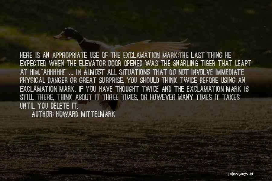 Funny Appropriate Quotes By Howard Mittelmark