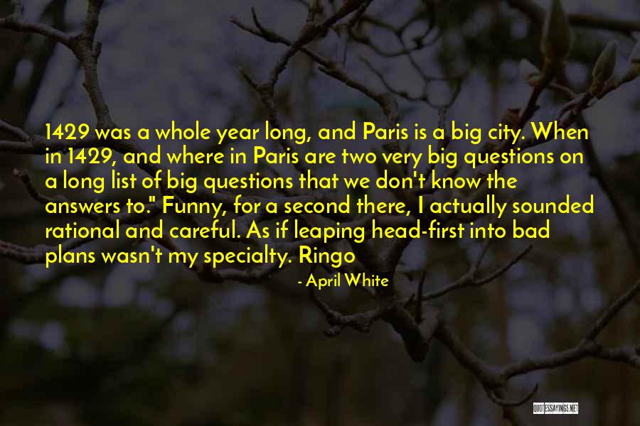 Funny April Quotes By April White