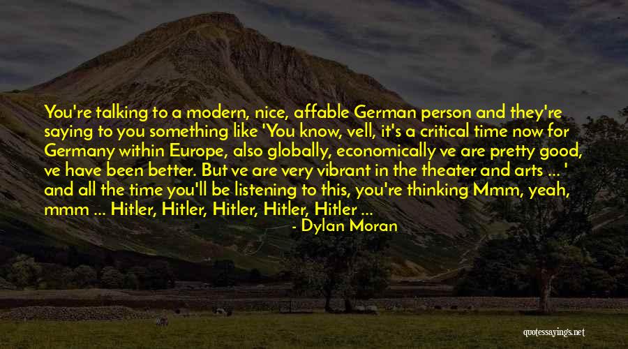 Funny Arts Quotes By Dylan Moran