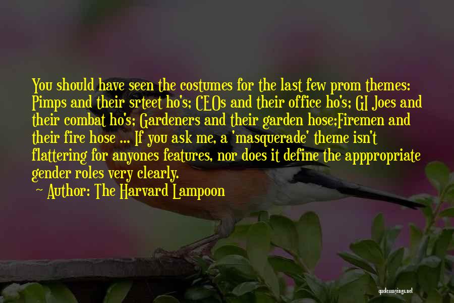 Funny Ask Quotes By The Harvard Lampoon