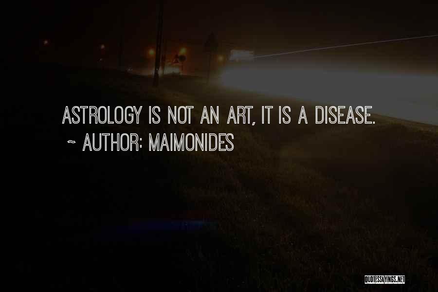 Funny Astrology Quotes By Maimonides