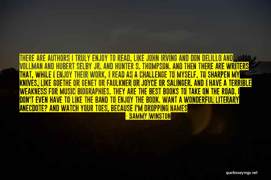 Funny Authors Quotes By Sammy Winston Funny Authors Quotes By Sammy Winston
