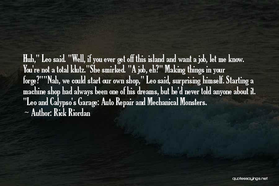 Funny Auto Repair Quotes By Rick Riordan