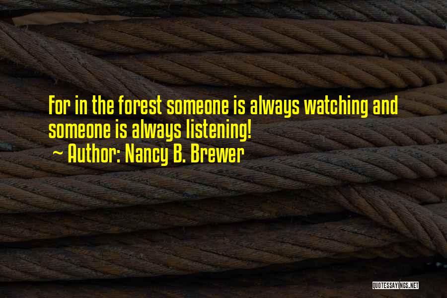 Funny B.tech Quotes By Nancy B. Brewer