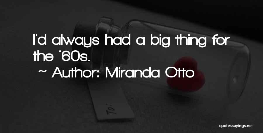 Funny Baby Kicking Quotes By Miranda Otto