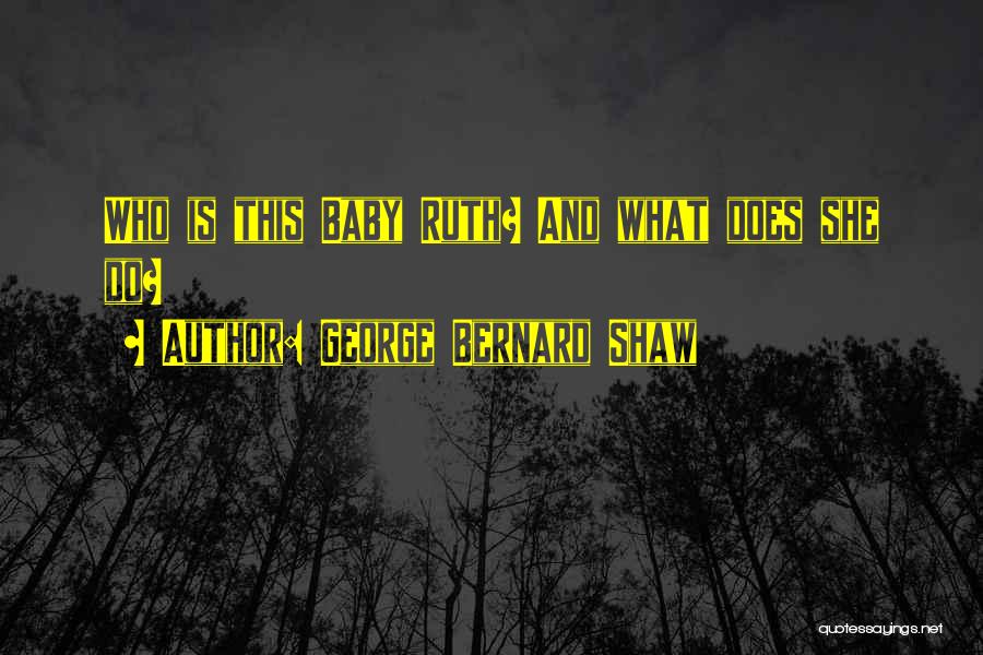 Funny Baby Quotes By George Bernard Shaw