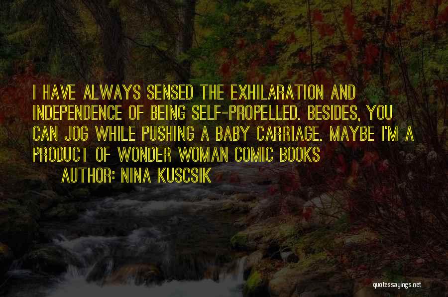 Funny Baby Quotes By Nina Kuscsik