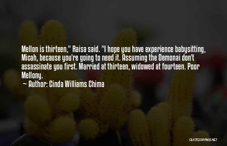 Funny Babysitting Quotes By Cinda Williams Chima