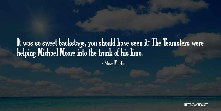 Funny Backstage Quotes By Steve Martin