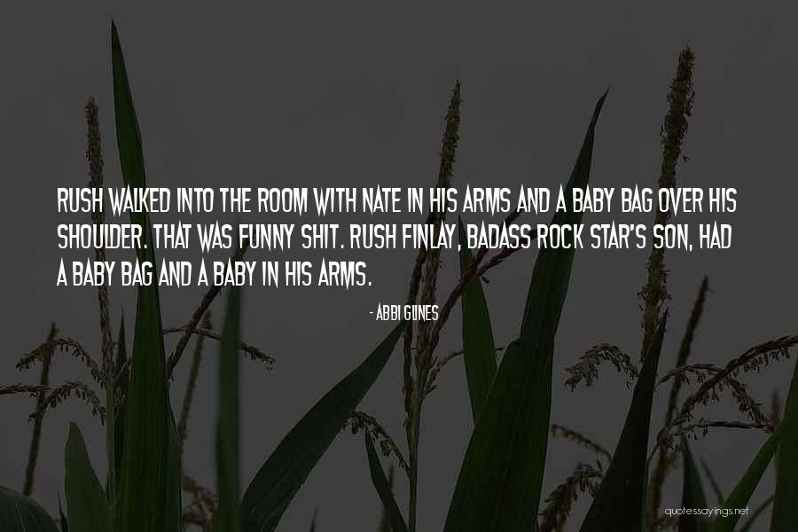 Funny Bag Quotes By Abbi Glines Funny Bag Quotes By Abbi Glines