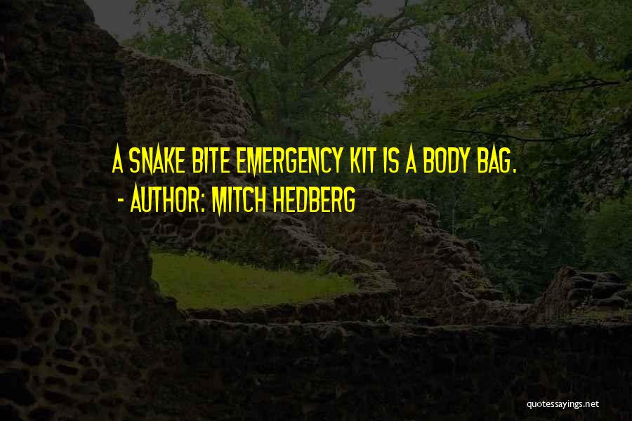 Funny Bag Quotes By Mitch Hedberg