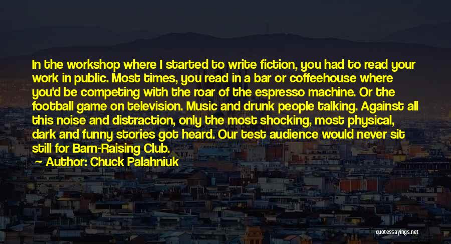 Funny Bar Quotes By Chuck Palahniuk