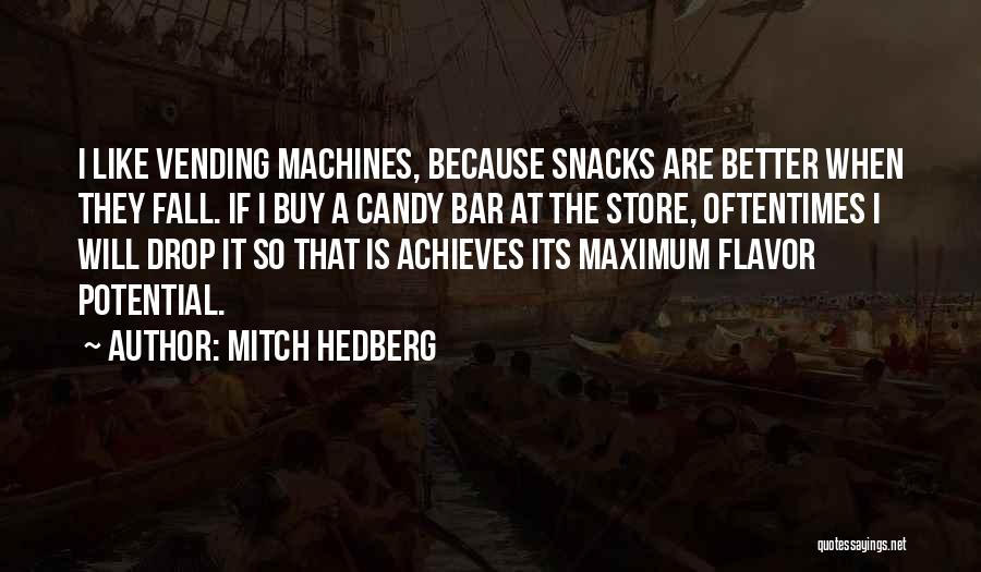 Funny Bar Quotes By Mitch Hedberg