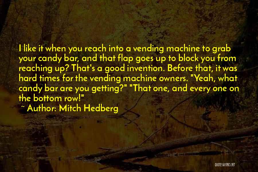 Funny Bar Quotes By Mitch Hedberg