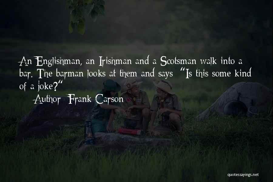 Funny Barman Quotes By Frank Carson