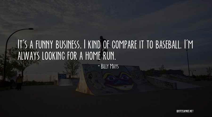 Funny Baseball Quotes By Billy Mays Funny Baseball Quotes By Billy Mays