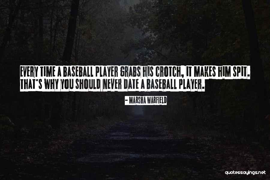 Funny Baseball Quotes By Marsha Warfield Funny Baseball Quotes By Marsha Warfield
