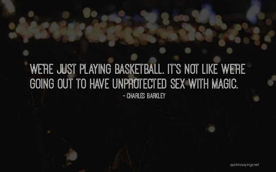 Funny Basketball Quotes By Charles Barkley Funny Basketball Quotes By Charles Barkley