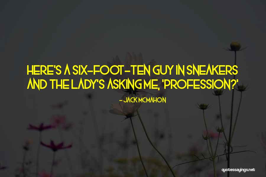 Funny Basketball Quotes By Jack McMahon Funny Basketball Quotes By Jack McMahon