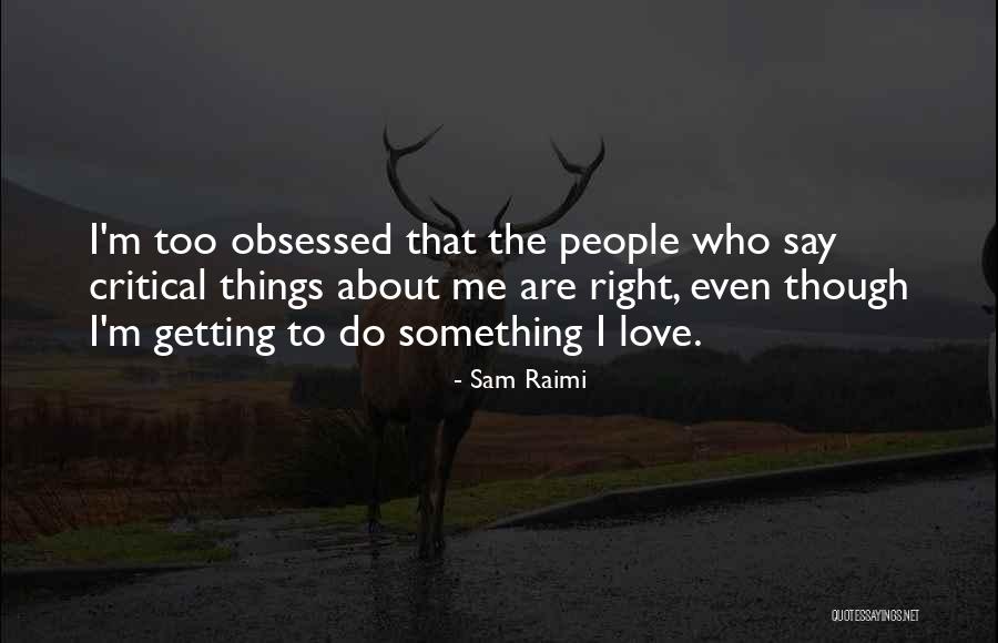 Funny Bathroom Graffiti Quotes By Sam Raimi Funny Bathroom Graffiti Quotes By Sam Raimi