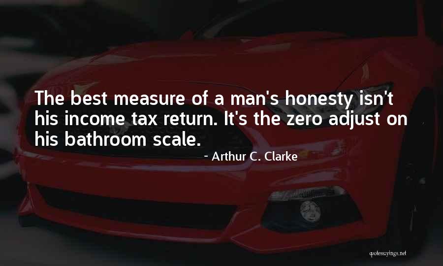 Funny Bathroom Quotes By Arthur C. Clarke