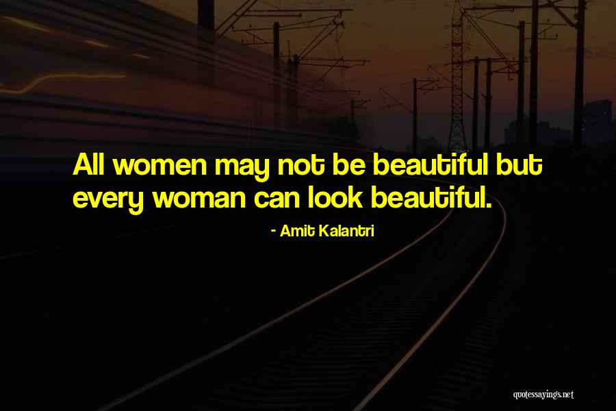 Funny Beauty Quotes By Amit Kalantri