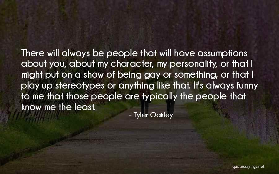 Funny Being You Quotes By Tyler Oakley Funny Being You Quotes By Tyler Oakley
