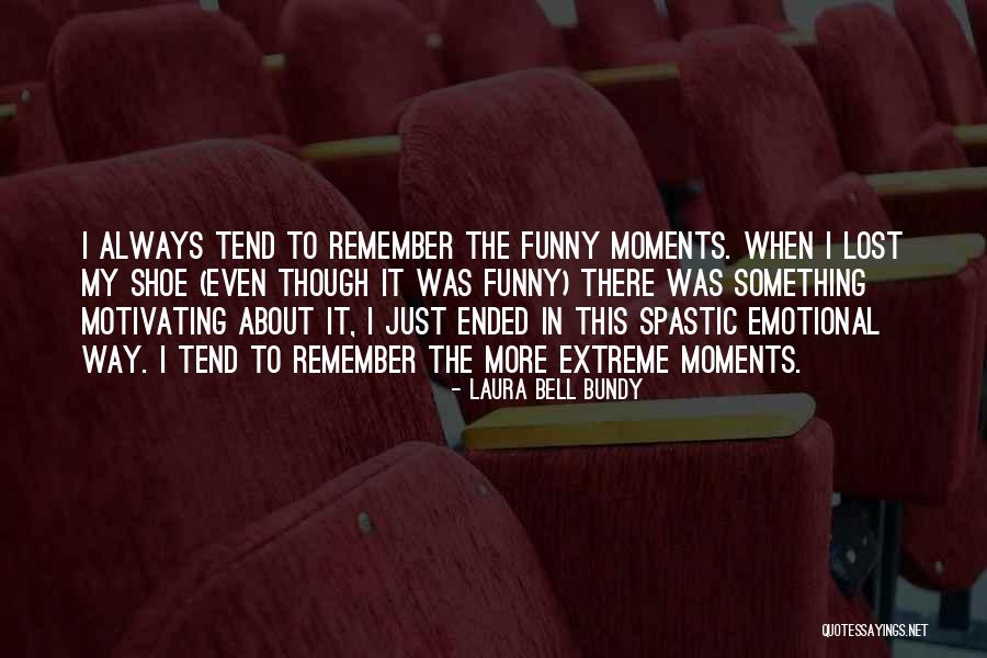 Funny Bell Quotes By Laura Bell Bundy Funny Bell Quotes By Laura Bell Bundy
