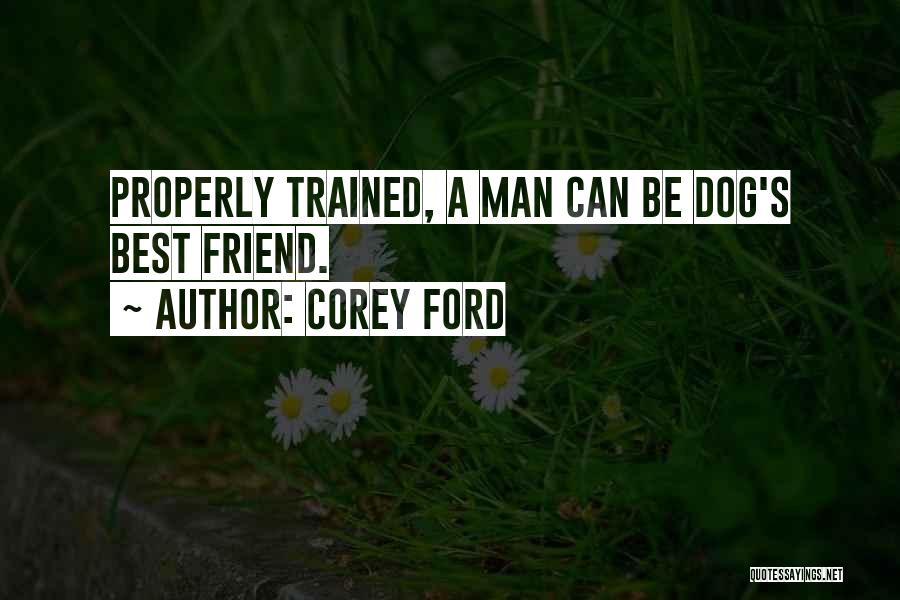 Funny Best Man Quotes By Corey Ford