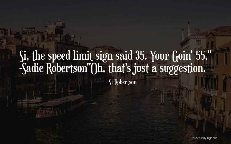 Funny Best Uncle Quotes By Si Robertson