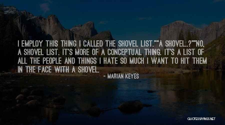 Funny Big Lez Show Quotes By Marian Keyes Funny Big Lez Show Quotes By Marian Keyes