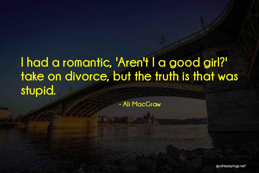 Funny Bill Bellamy Quotes By Ali MacGraw Funny Bill Bellamy Quotes By Ali MacGraw