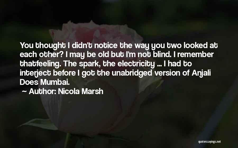 Funny Blind Quotes By Nicola Marsh