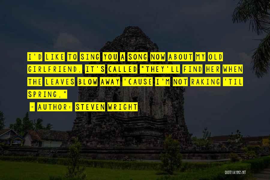 Funny Blow Up Quotes By Steven Wright