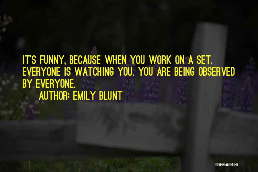 Funny Blunt Quotes By Emily Blunt