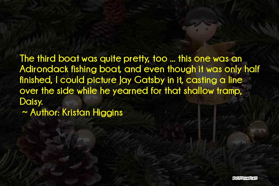Funny Boat Quotes By Kristan Higgins
