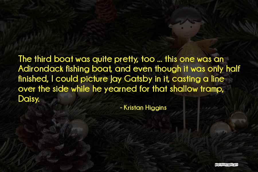 Funny Boat Quotes By Kristan Higgins