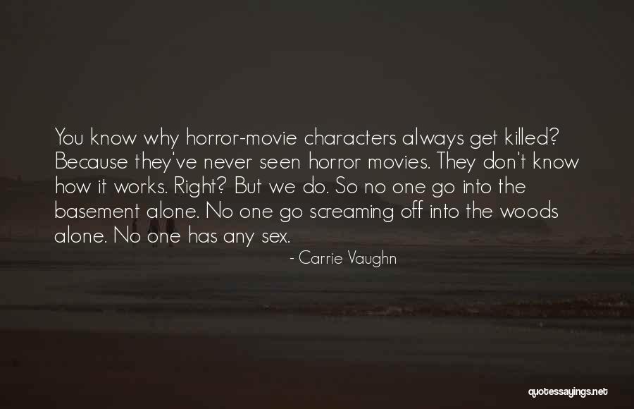 Funny Book Quotes By Carrie Vaughn