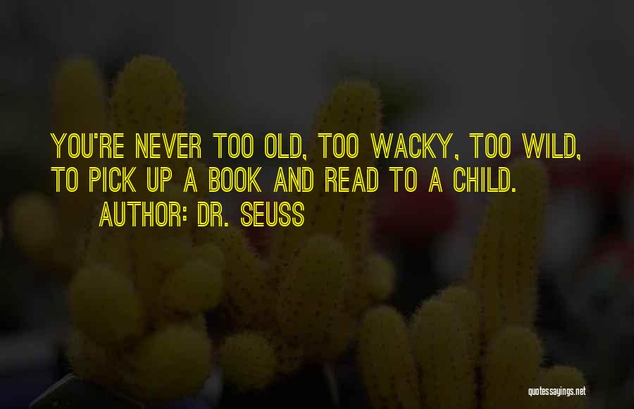 Funny Book Quotes By Dr. Seuss